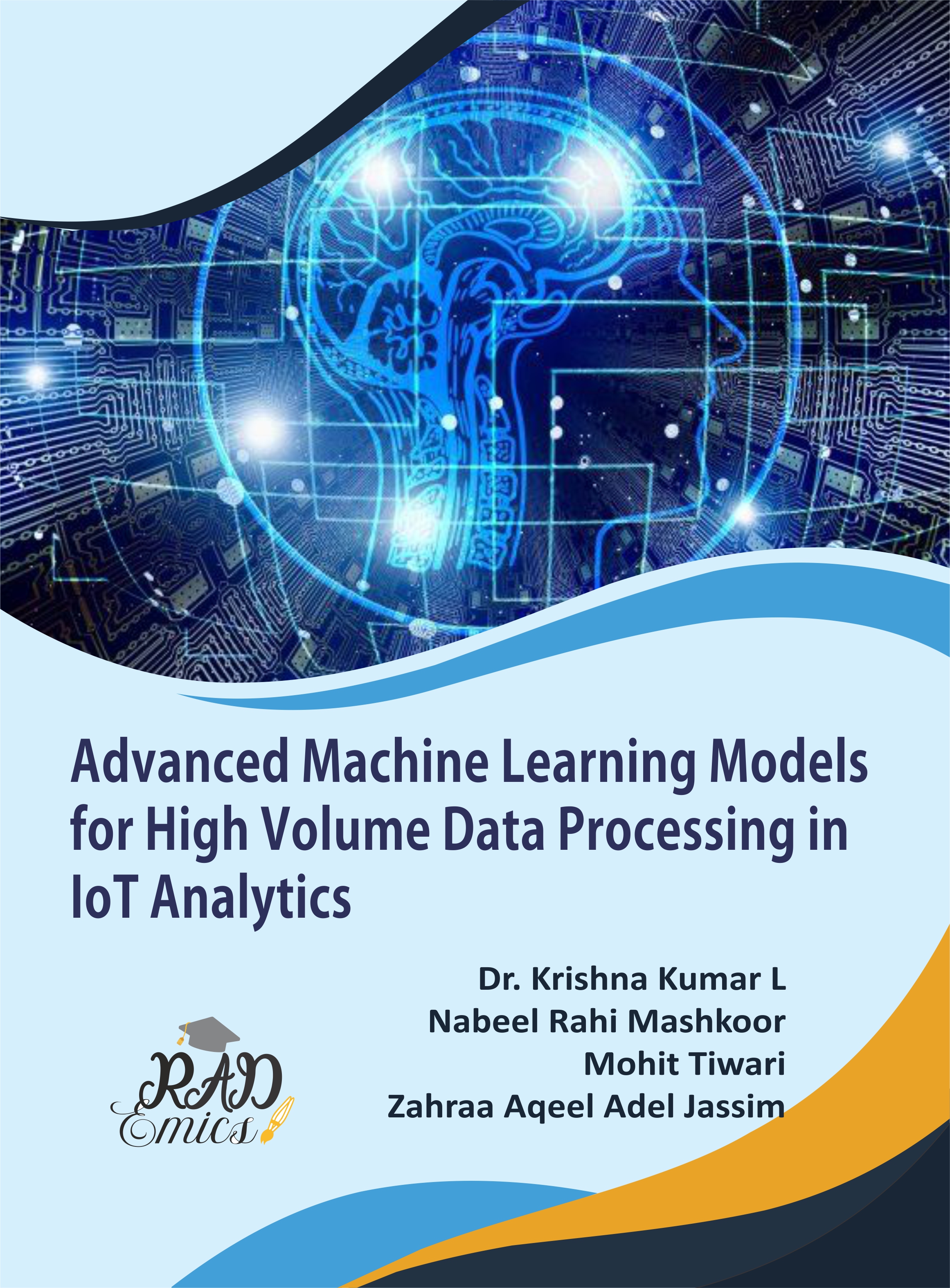 Advanced Machine Learning Models for High Volume Data Processing in IOT Analytics